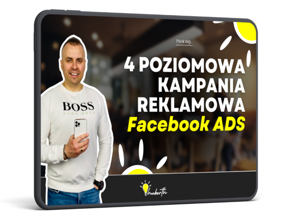 Kurs 4-Poziomowa Kampania Reklamowa