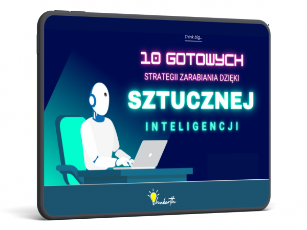 10 Gotowych Strategii Zarabiania Dzięki Sztucznej Inteligencji [ChatGPT]-A-Res