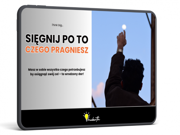 Sięgnij Po To Czego Pragniesz 33